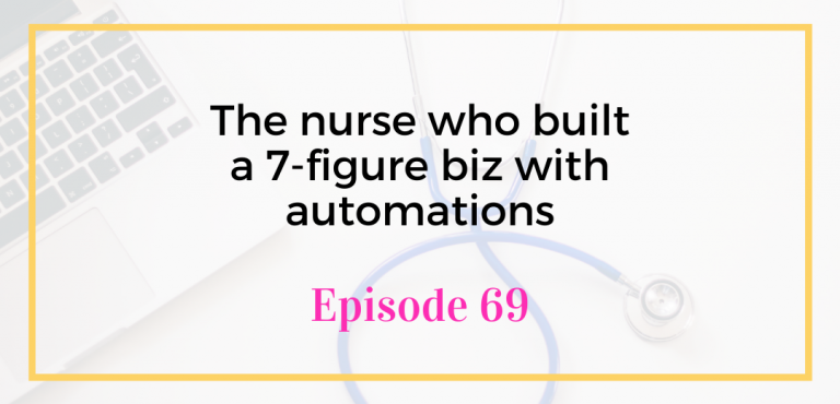 The nurse who built a 7-figure biz with automations